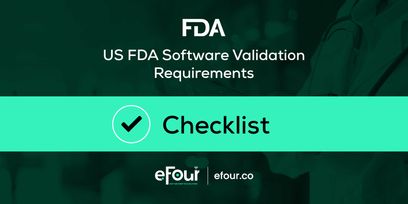 us fda software validation requirements